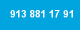 913 881 17 91 913 881 17 91